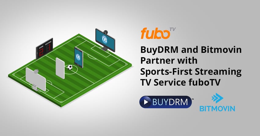 fuboTV_BuyDRM_Bitmovin