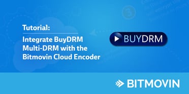 buyDRM-bitmovin-tutorial.jpg