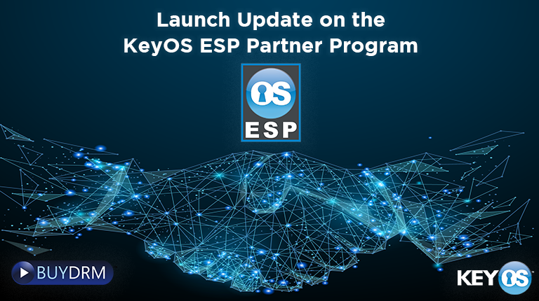BuyDRM’s Launches KeyOS ESP Partner Program for Leading Encoders, Servers and Players at NAB 2019_768x430TabletSlider