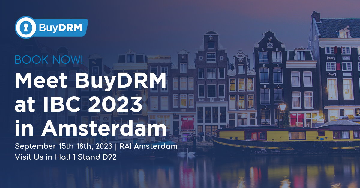 Meet BuyDRM at IBC 2023!