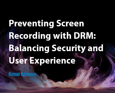 BuyDRM_PreventingScreenRecording_372x300-1