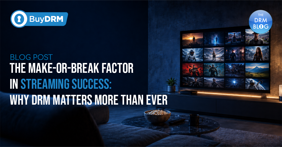 BuyDRM_TheMakeorBreakFactor_1200x628-Recovered