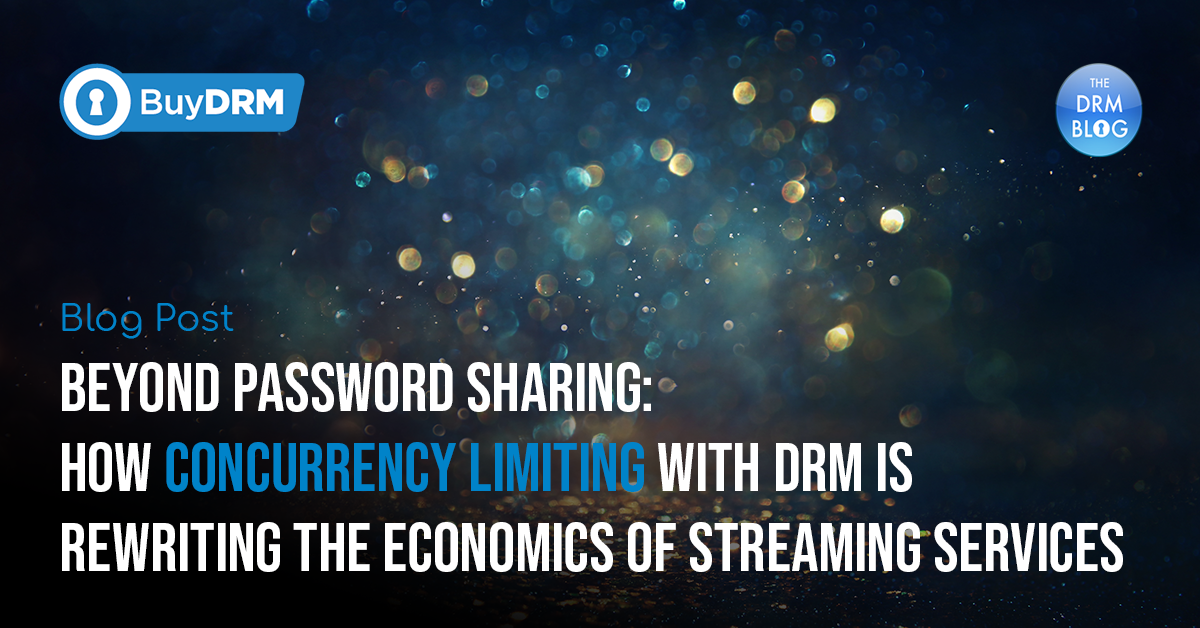 BuyDRM__BeyondPasswordSharing_1200x628
