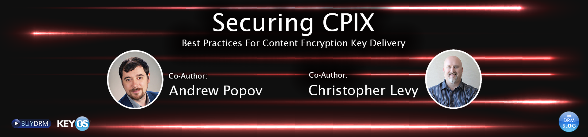 Securing CPIX - A Best Practices Approach to Encryption Key Delivery_V2_DesktopSlider_1920x450-1