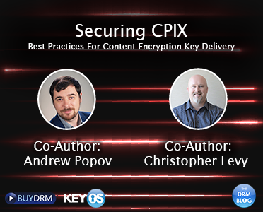 Securing CPIX - A Best Practices Approach to Encryption Key Delivery_V2_MobileSlider_372x300-1